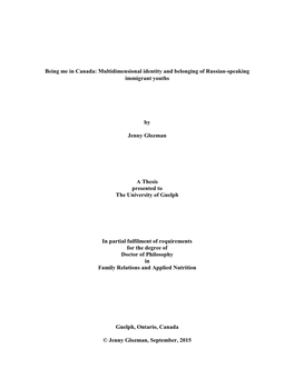 Being Me in Canada: Multidimensional Identity and Belonging of Russian-Speaking Immigrant Youths