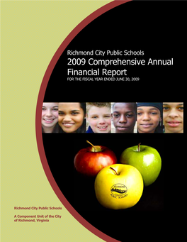 2009 Comprehensive Annual Financial Report for the FISCAL YEAR ENDED JUNE 30, 2009