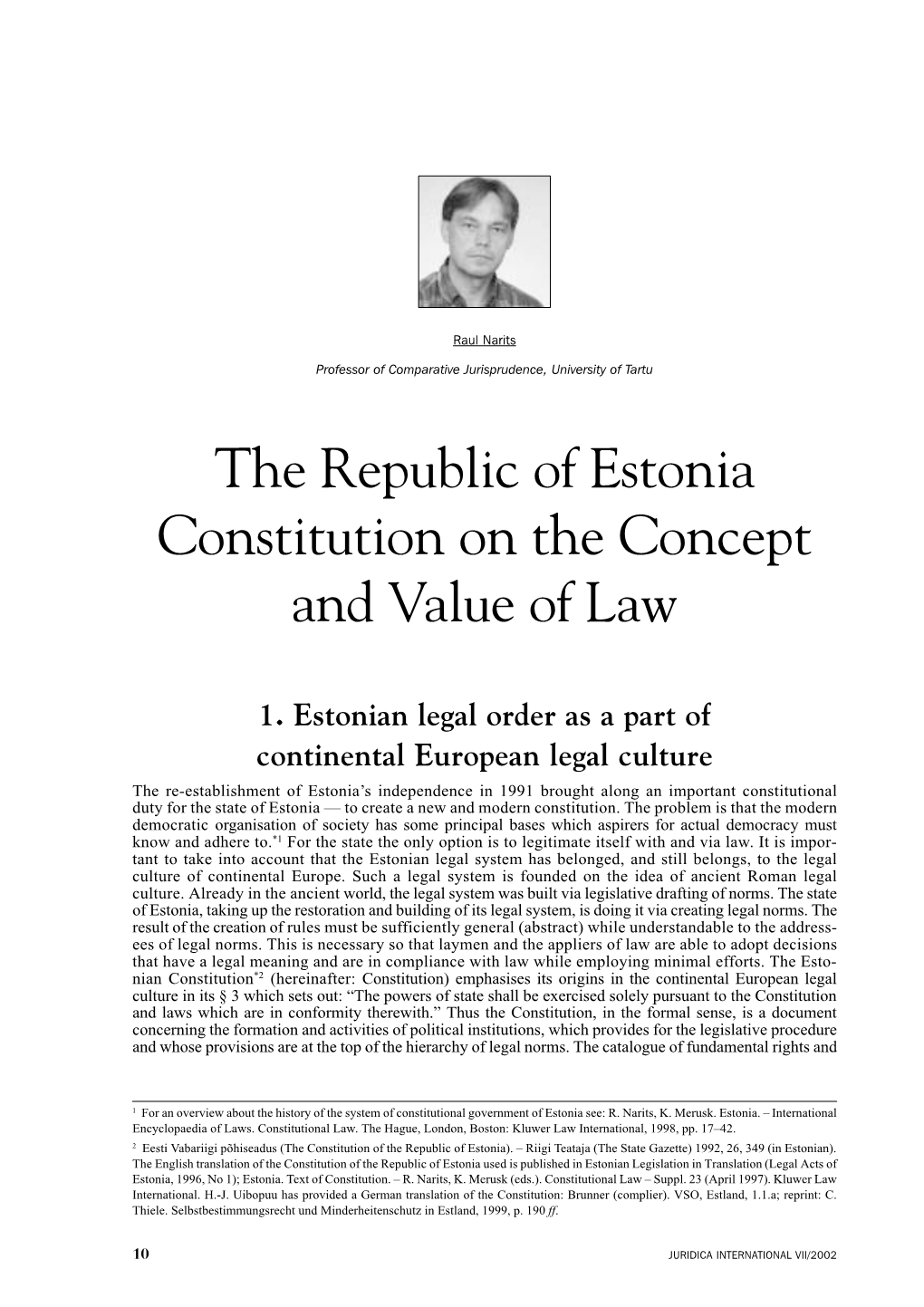 The Republic of Estonia Constitution on the Concept and Value of Law