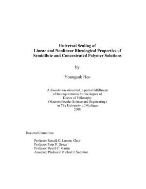 Universal Scaling of Linear and Nonlinear Rheological Properties of Semidilute and Concentrated Polymer Solutions