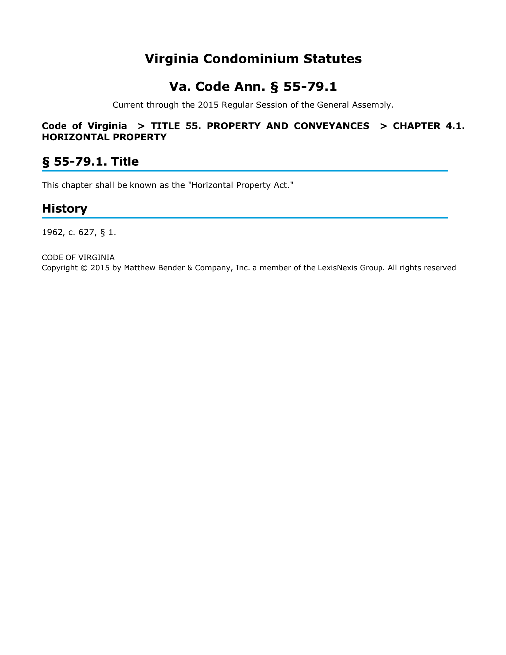 Virginia Condominium Statutes Va. Code Ann. § 55-79.1