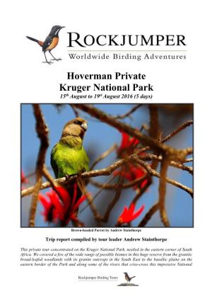 Hoverman Private Kruger National Park 15Th August to 19St August 2016 (5 Days)