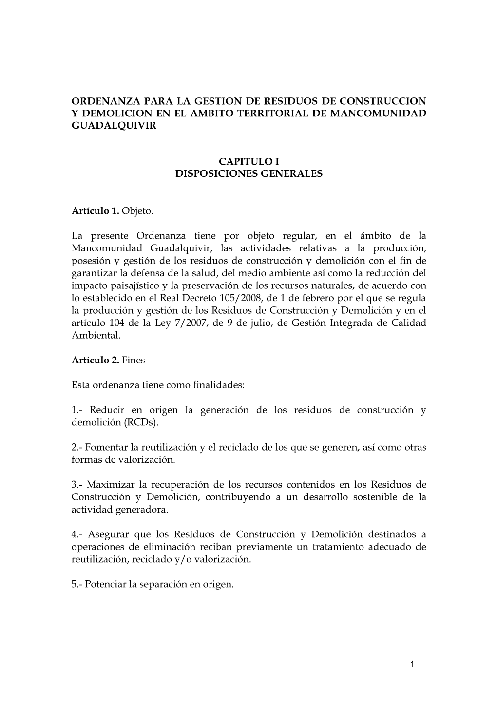 Ordenanza Para La Gestion De Residuos De Construccion Y Demolicion En El Ambito Territorial De Mancomunidad Guadalquivir