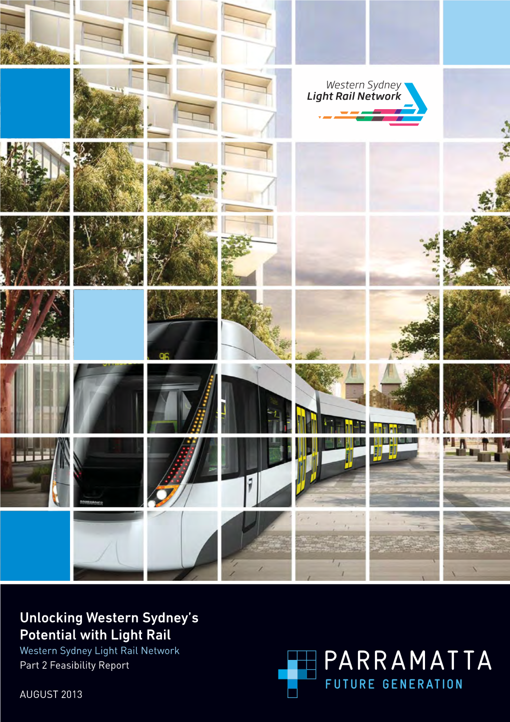 Western Sydney Light Rail Network Part 2 Feasibility Report