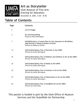 Art As Storyteller Utah Museum of Fine Arts Evening for Educators November 8, 2001, 5:30 - 8:30 Table of Contents