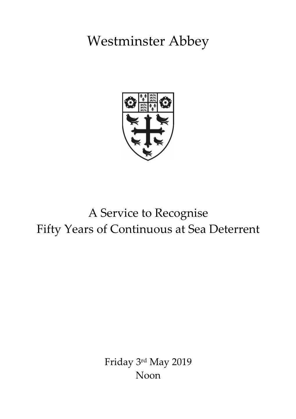 A Service to Recognise Fifty Years of Continuous at Sea Deterrent