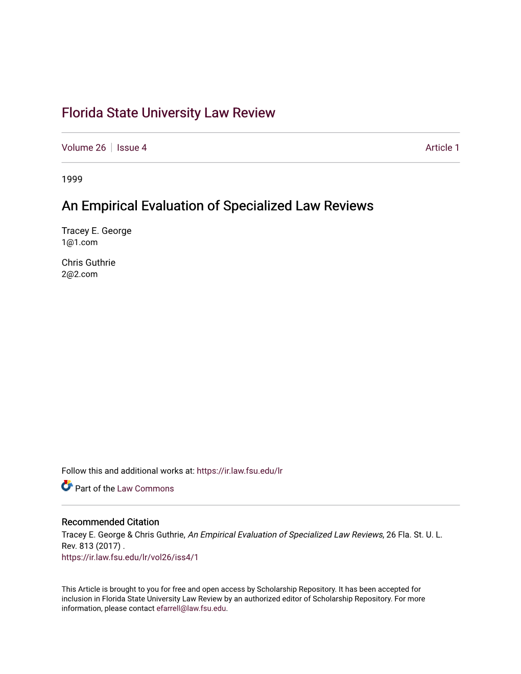 An Empirical Evaluation of Specialized Law Reviews