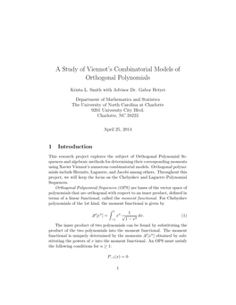 A Study of Viennot's Combinatorial Models of Orthogonal Polynomials