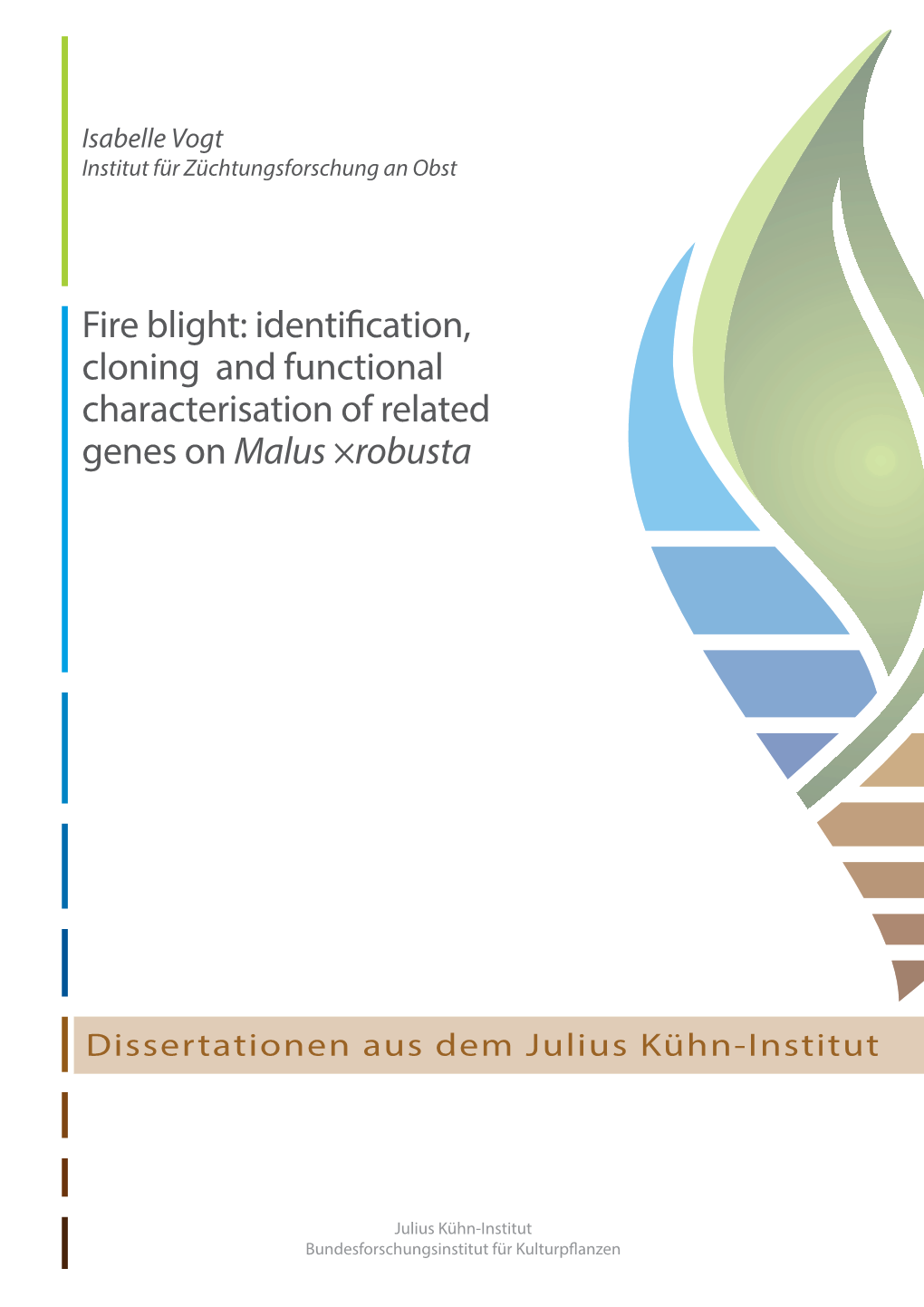 Identification, Cloning and Functional Characterisation of Related Genes On