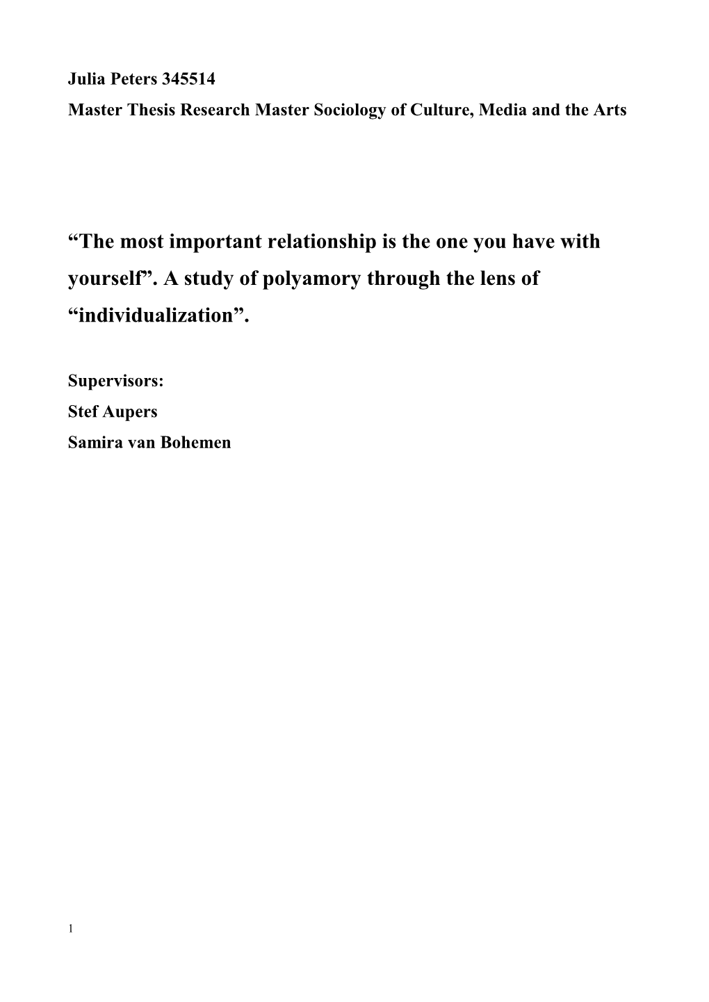 “The Most Important Relationship Is the One You Have with Yourself”. a Study of Polyamory Through the Lens of “Individualization”