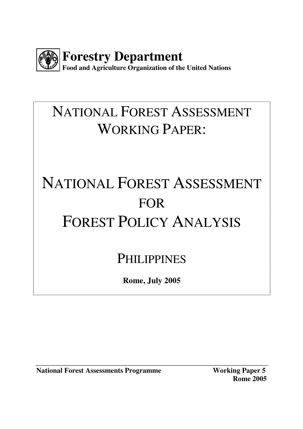 Forestry Department NATIONAL FOREST ASSESSMENT FOR