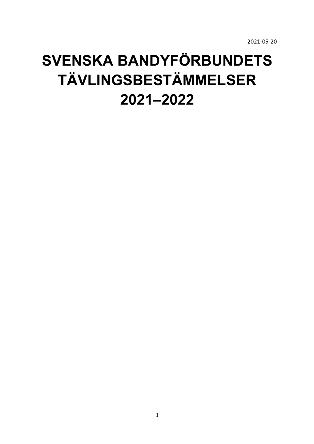 Tävlingsbestämmelser Bandy 2021-2022