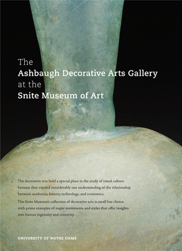 The Ashbaugh Decorative Arts Gallery at the Snite Museum of Art