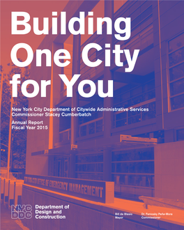 New York City Department of Citywide Administrative Services Commissioner Stacey Cumberbatch Annual Report Fiscal Year 2015