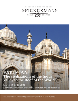 PAKISTAN the Civilizations of the Indus Valley to the Roof of the World