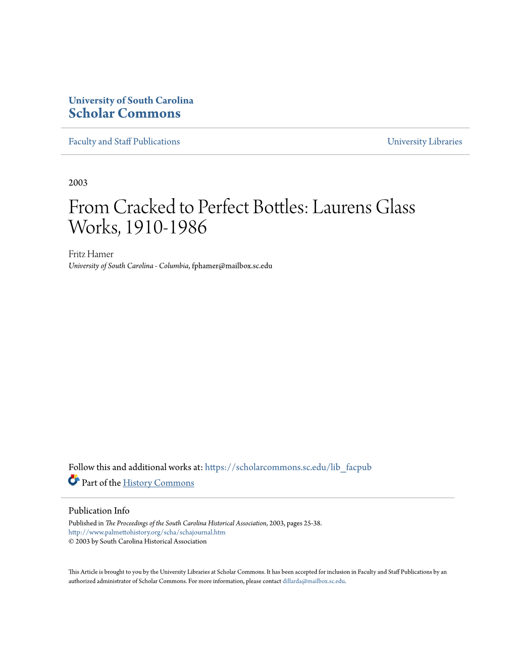 Laurens Glass Works, 1910-1986 Fritz Hamer University of South Carolina - Columbia, Fphamer@Mailbox.Sc.Edu