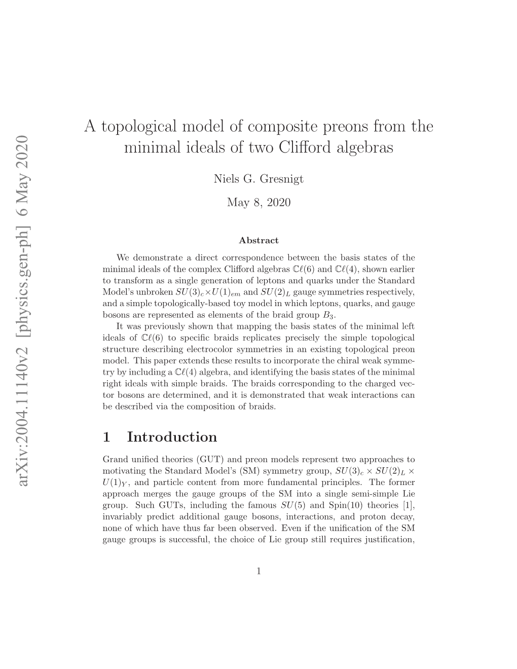 A Topological Model of Composite Preons from the Minimal Ideals Of