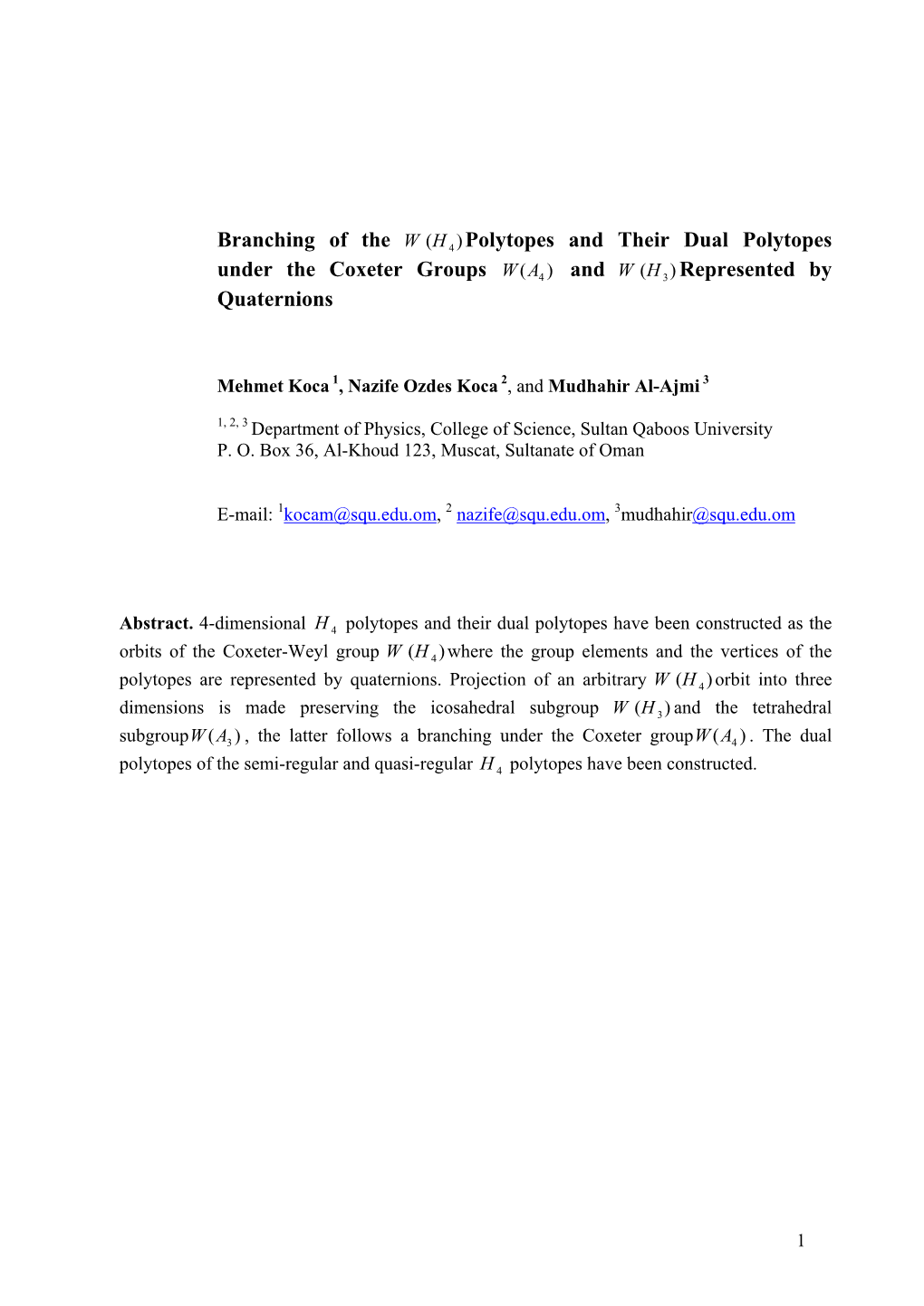 4D Polytopes and Their Dual Polytopes of the Coxeter