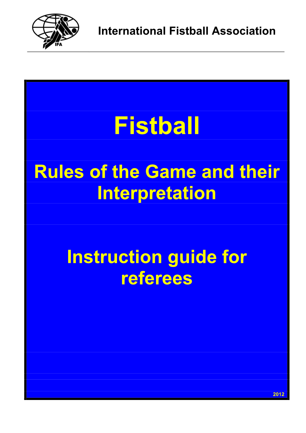 Fistball Association