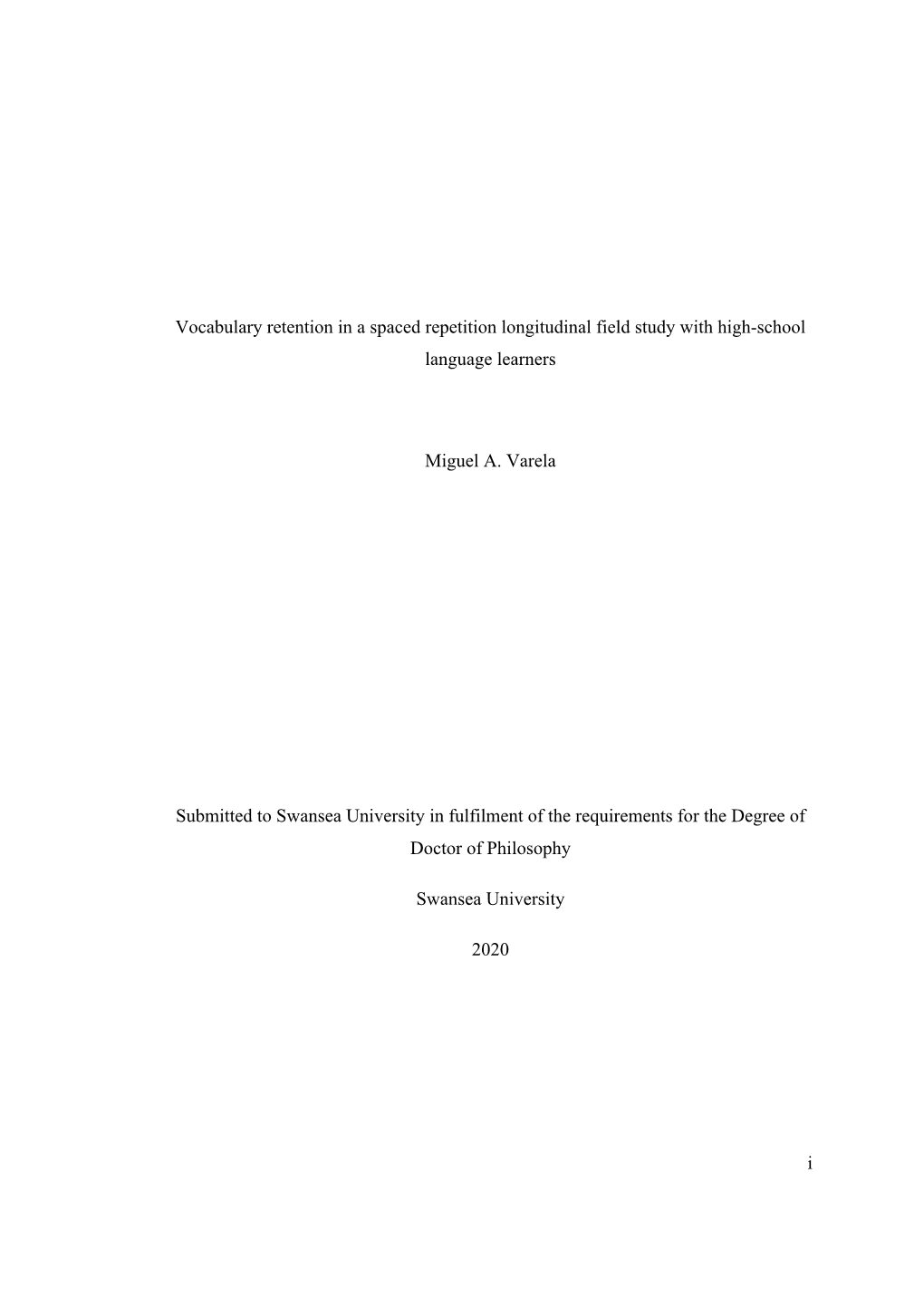 I Vocabulary Retention in a Spaced Repetition Longitudinal Field Study