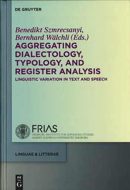 Dialectology Typology and Register Analysis Linguistic Variation in Text and Speech