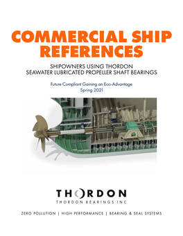 Shipowners Using Thordon Seawater Lubricated Propeller Shaft Bearings