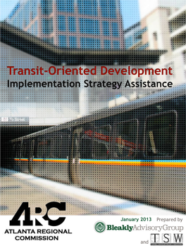 Transit-Oriented Development Implementation Strategy Assistance