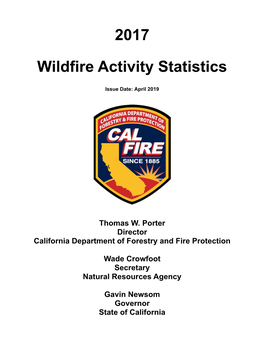 2017 Wildfire Activity Statistics California Department of Forestry and Fire Protection