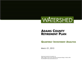 Adams County Retirement Plan Quarterly Investment Analysis