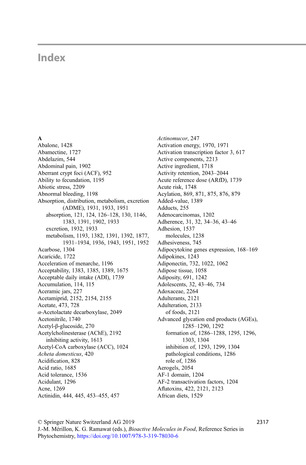 A Abalone, 1428 Abamectine, 1727 Abdelazim, 544 Abdominal Pain