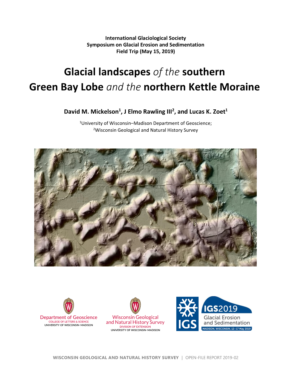 Glacial Landscapes of the Southern Green Bay Lobe and the Northern Kettle Moraine