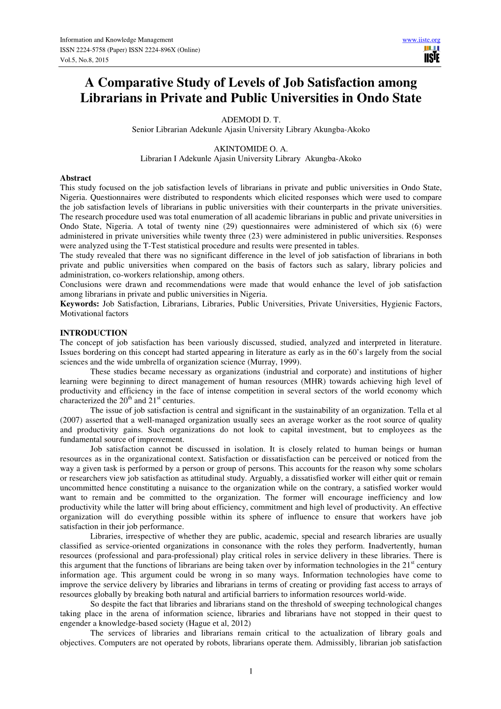 A Comparative Study of Levels of Job Satisfaction Among Librarians in Private and Public Universities in Ondo State