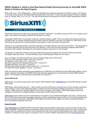 ESPN's Stephen A. Smith to Host New National Radio Show Exclusively on Siriusxm; ESPN Radio to Produce the Daily Program