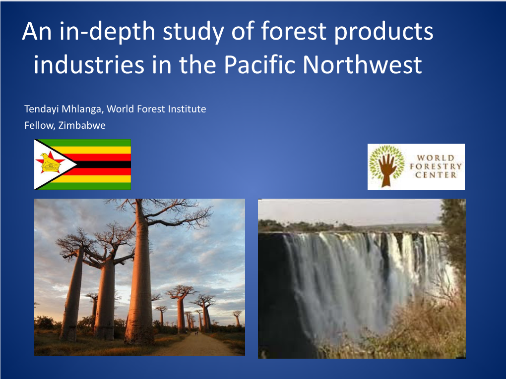 An In-Depth Study of Forest Products Industries in the Pacific Northwest