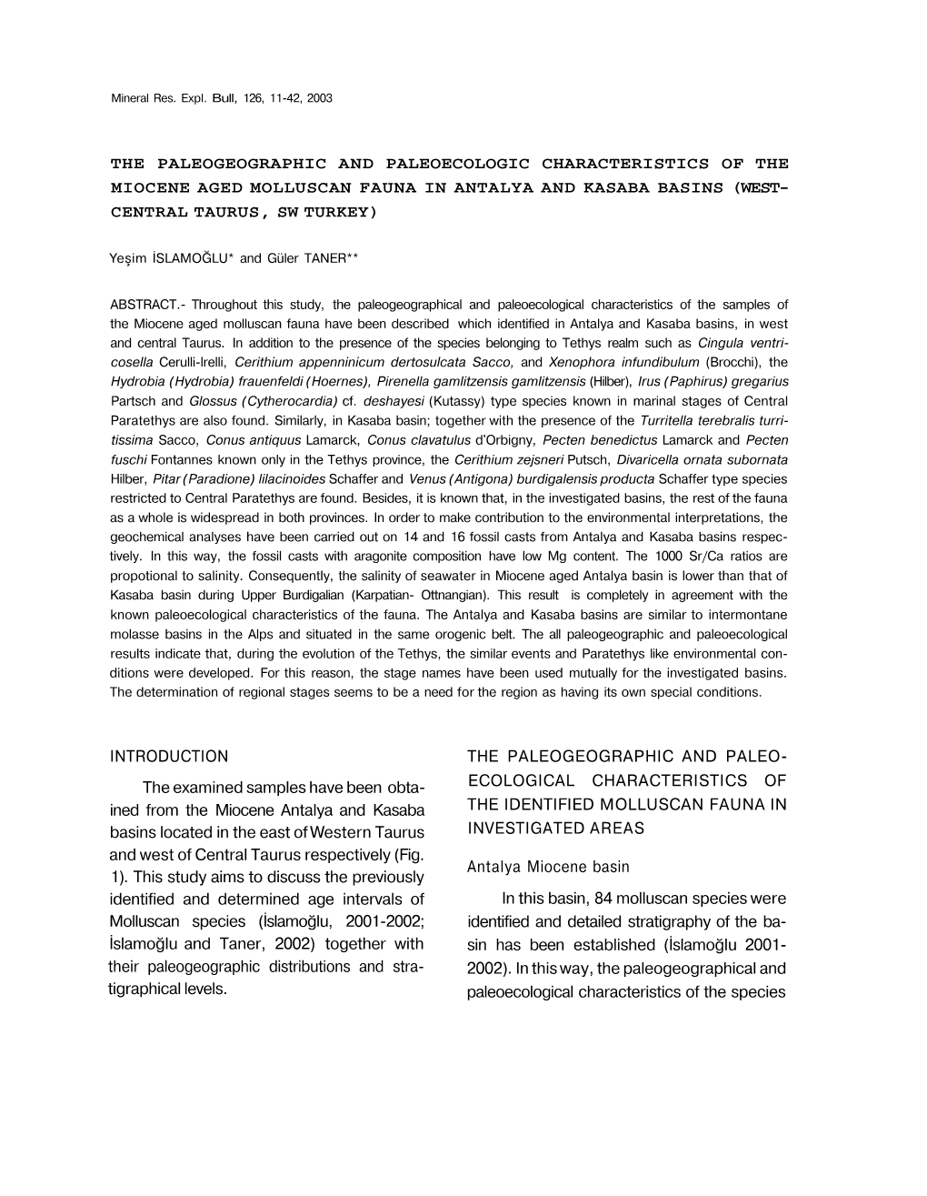 The Paleogeographic and Paleoecologic Characteristics of the Miocene Aged Molluscan Fauna in Antalya and Kasaba Basins (West- Central Taurus, Sw Turkey)