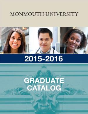 GRADUATE CATALOG MONMOUTH UNIVERSITY Graduate Catalog