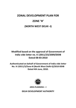 Zonal Development Plan for Zone ‘H’ (North West Delhi -I)