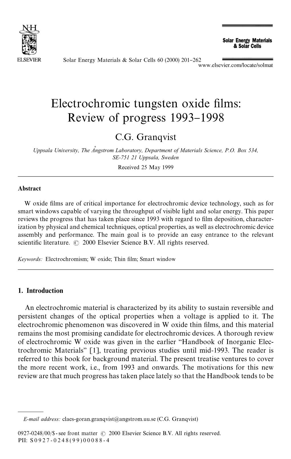 Electrochromic Tungsten Oxide "Lms: Review of Progress 1993}1998 C.G