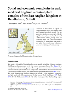 Rendlesham in Suffolk Has Identiﬁed a Major Central Place Complex of the Early–Middle Anglo-Saxon Periods