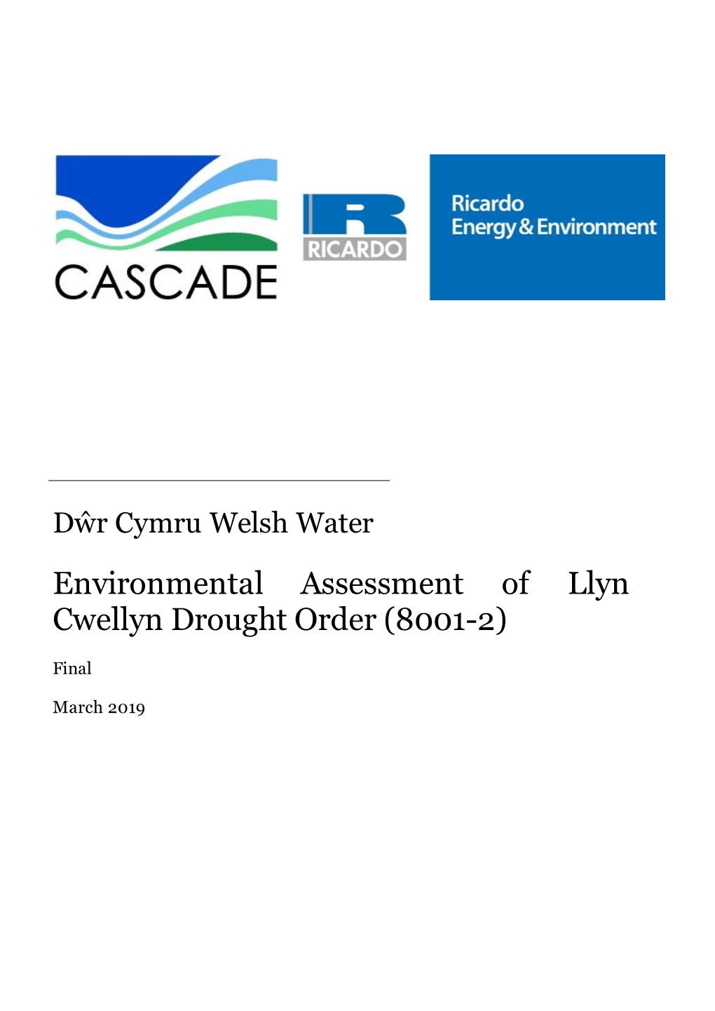 Environmental Assessment of Llyn Cwellyn Drought Order (8001-2)
