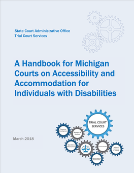 A Handbook for Michigan Courts on Accessibility and Accommodation for Individuals with Disabilities