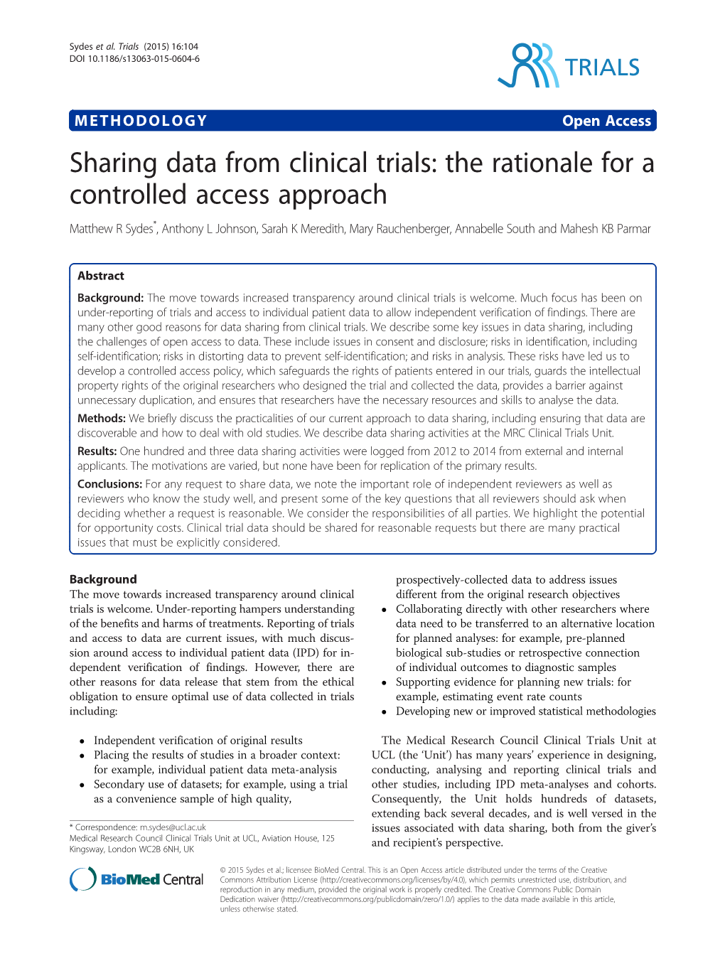 Sharing Data from Clinical Trials: the Rationale for a Controlled Access