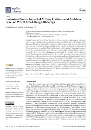 Buckwheat Seeds: Impact of Milling Fractions and Addition Level on Wheat Bread Dough Rheology