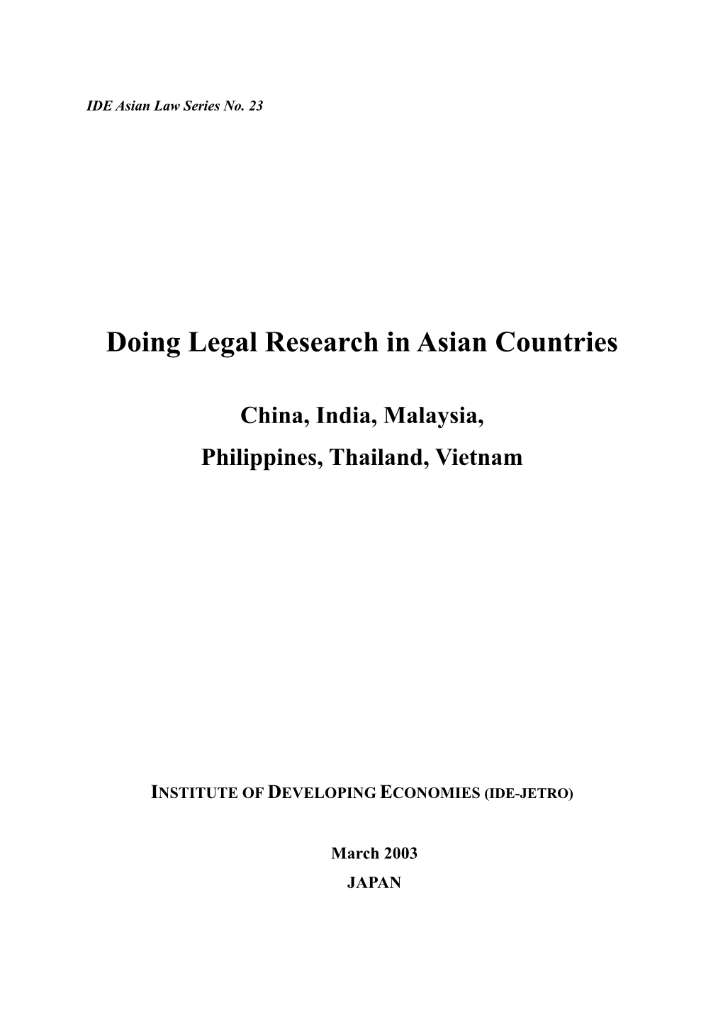 Doing Legal Research in Asian Countries China, India, Malaysia,Philippines, Thailand, Vietnam