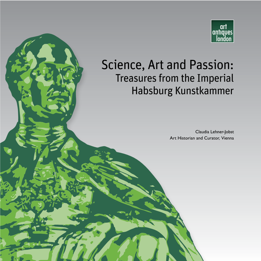 Science, Art and Passion: Treasures from the Imperial Habsburg Kunstkammer