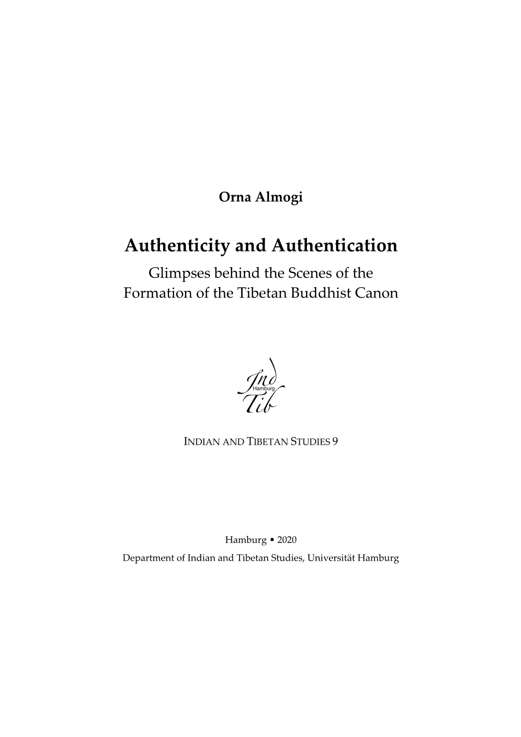 Authenticity and Authentication:Glimpses Behind The