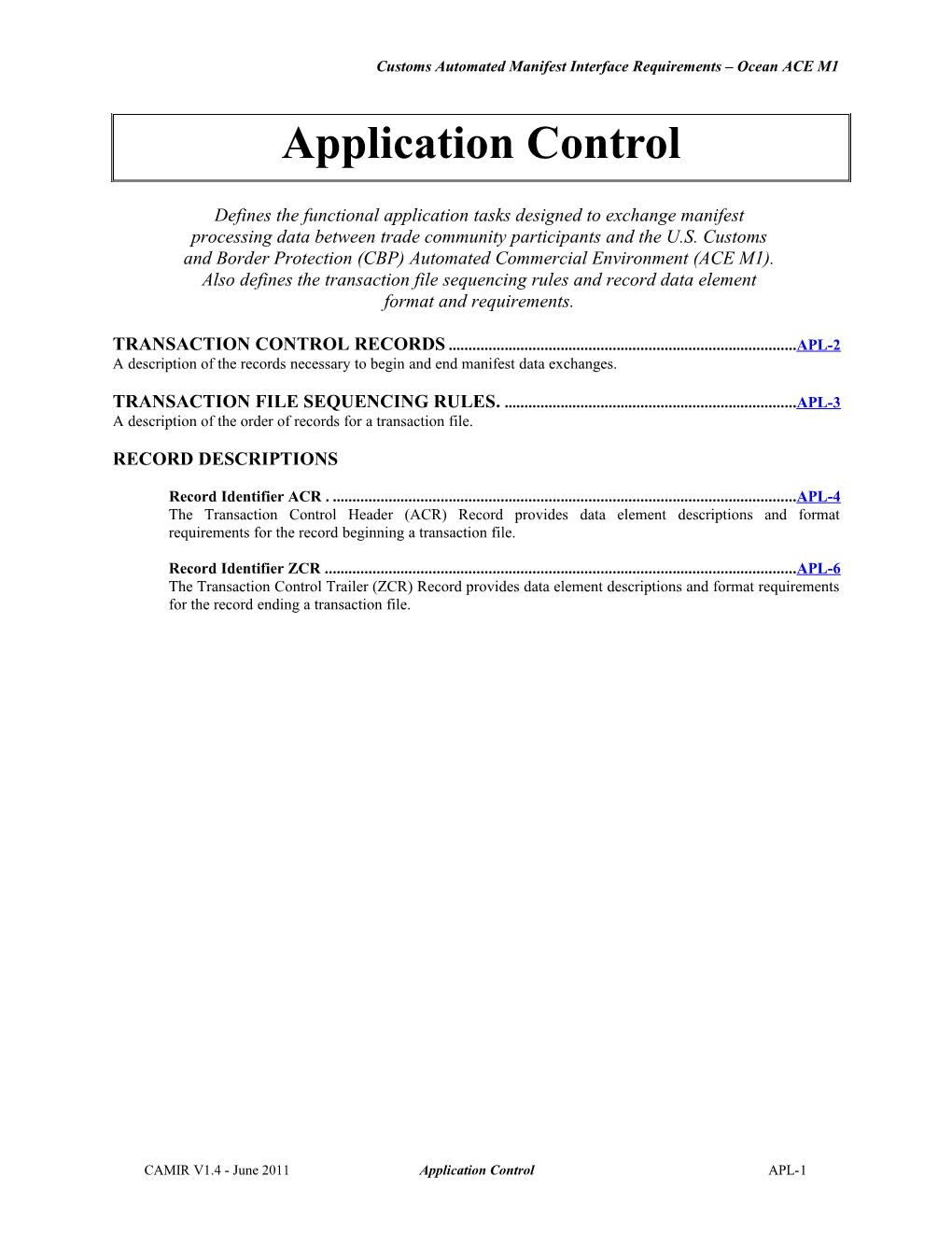 Customs Automated Manifest Interface Requirements Ocean ACE M1