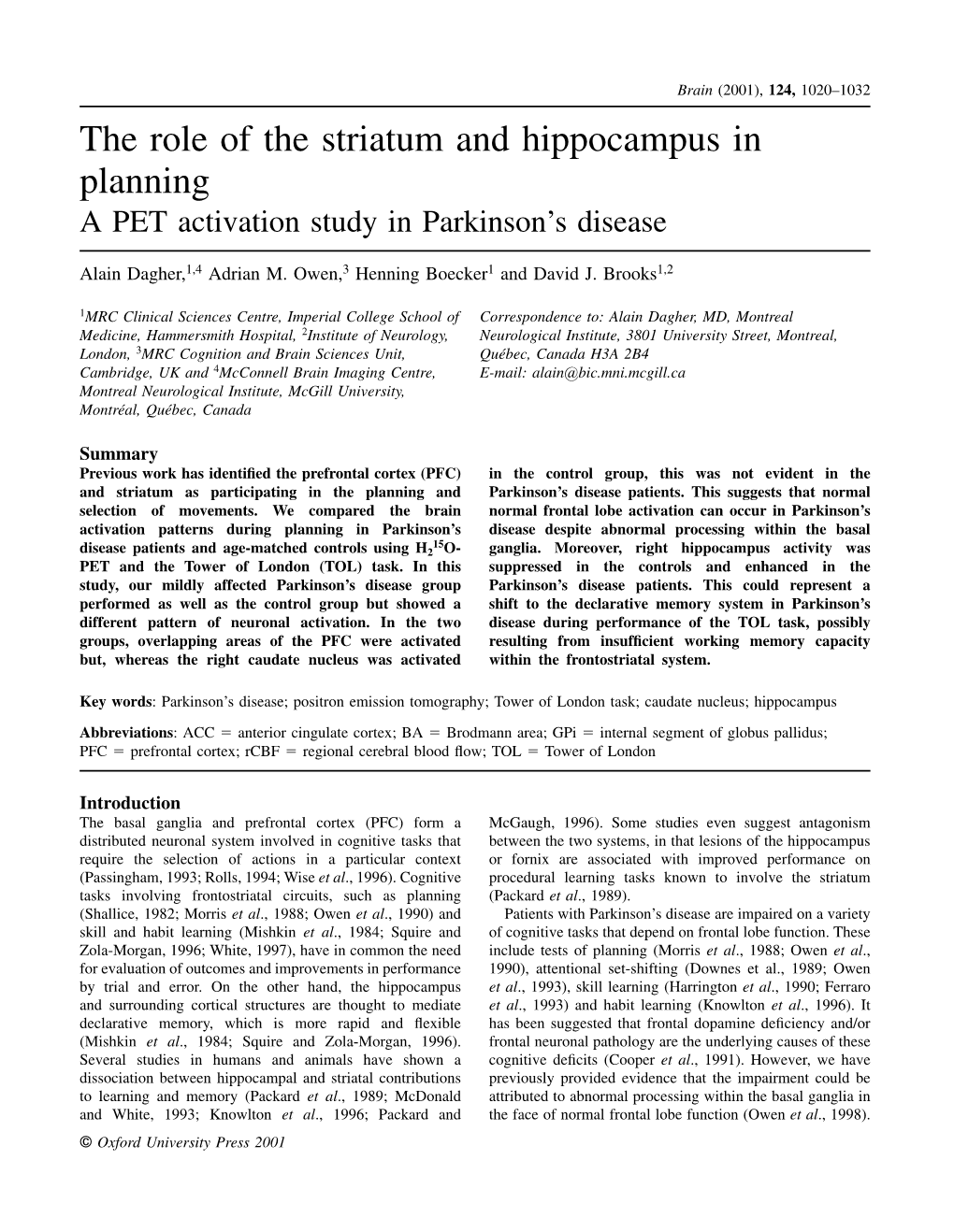 The Role of the Striatum and Hippocampus in Planning a PET Activation Study in Parkinson’S Disease