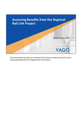 Assessing Benefits from the Regional Rail Link Project Recorded
