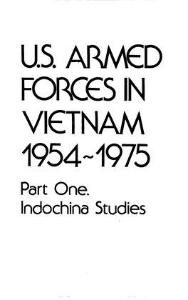 U.S. ARMED FORCES in VIETNAM 1954-1975 Part One